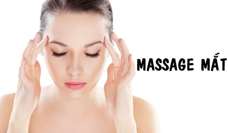Massage giúp mắt thư giãn. Ảnh: Internet